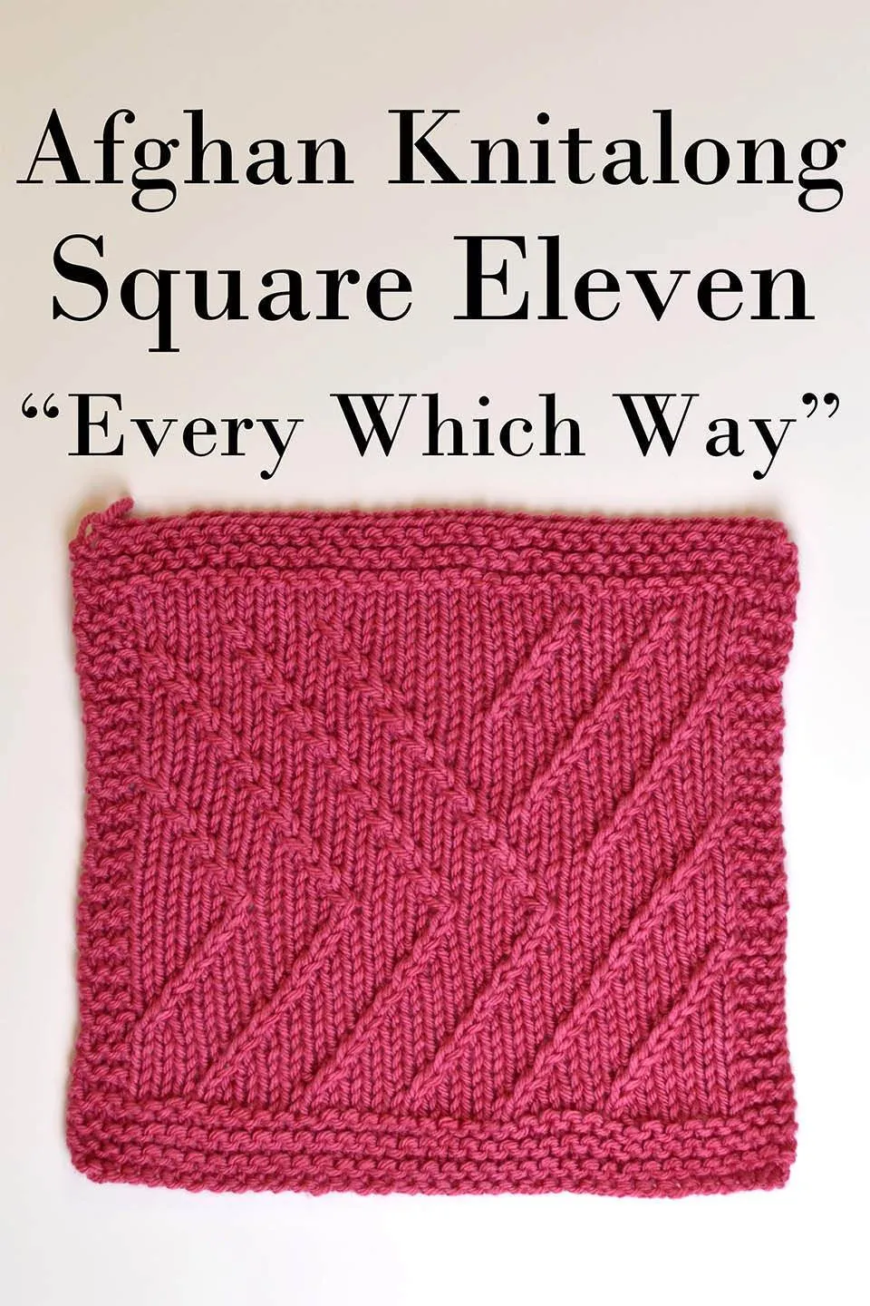 Afghan Knitalong Square 11 - Every Which Way