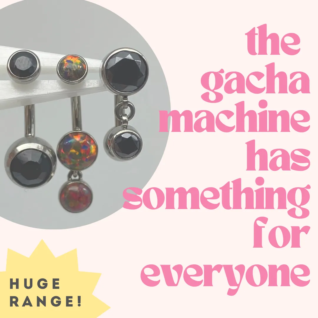 Navel Piercing Gacha Machine!